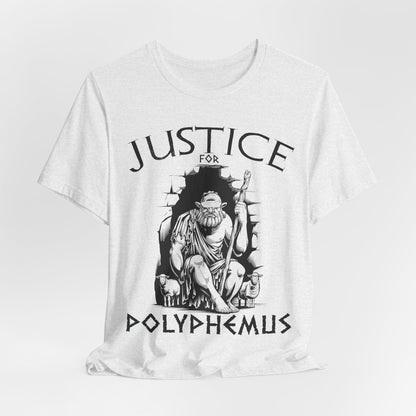 Ash / S Justice For Polyphemus - The Odyssey - Funny Greek Mythology T-Shirt