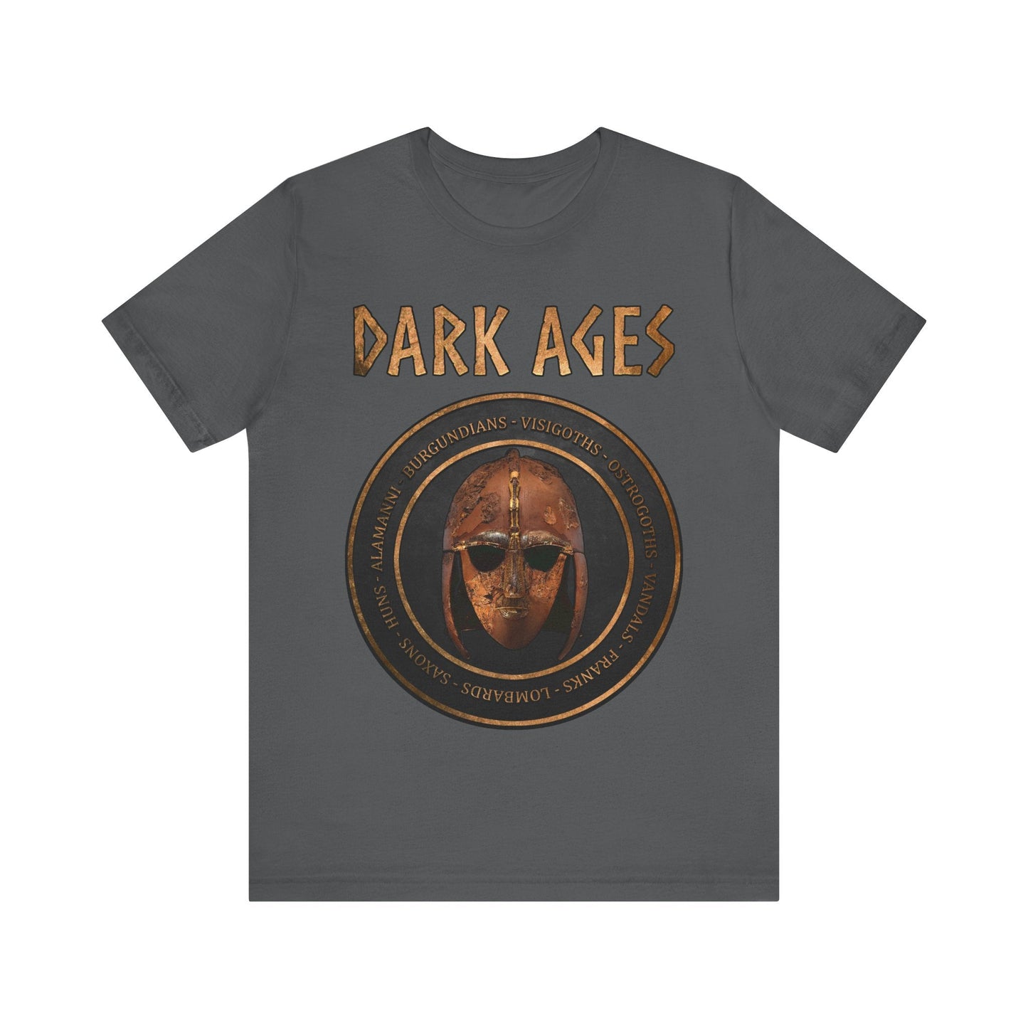 Asphalt / S Dark Ages Barbarian Kingdoms and Tribes T-Shirt