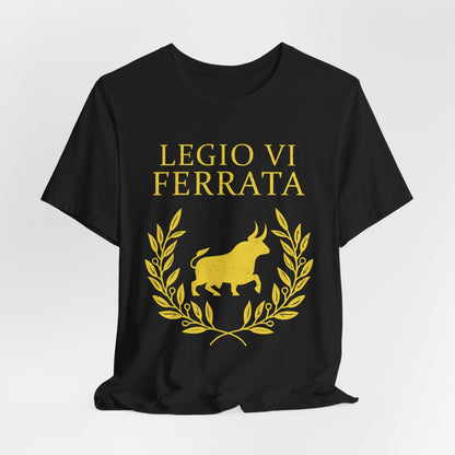 Black / S Legio VI Ferrata - The Ironclads - Roman Legion T-Shirt