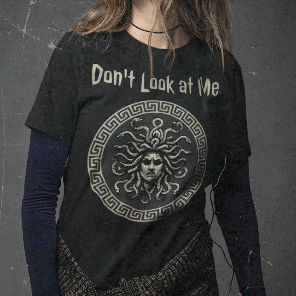 Black / S Medusa - Don't Look at Me - Funny Greek Mythology T-shirt