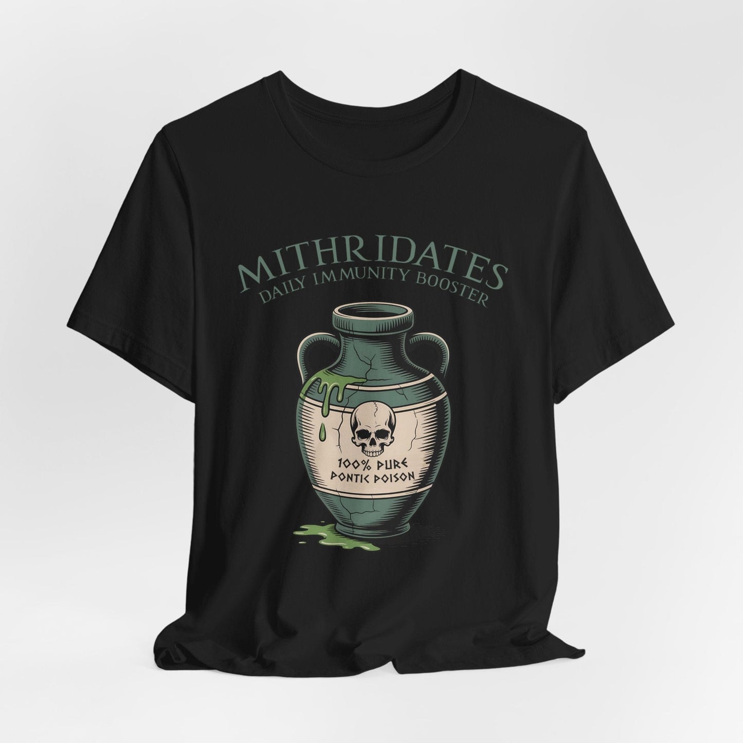 Black / S Mithridates Daily Immunity Booster - Poison King of Pontus - Funny History T-Shirt