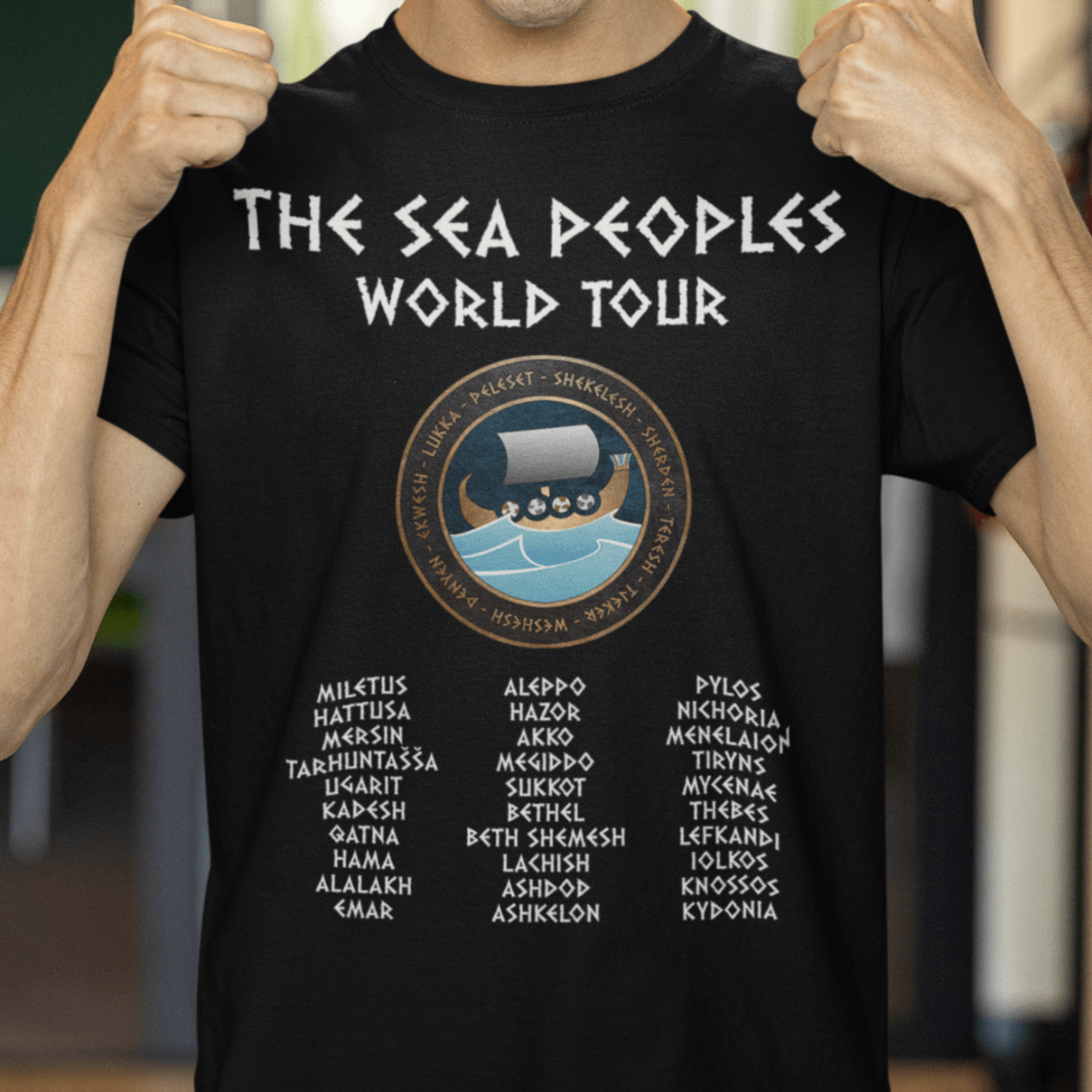Black / S The Sea Peoples World Tour - Bronze Age History Meme - Funny History T-shirt