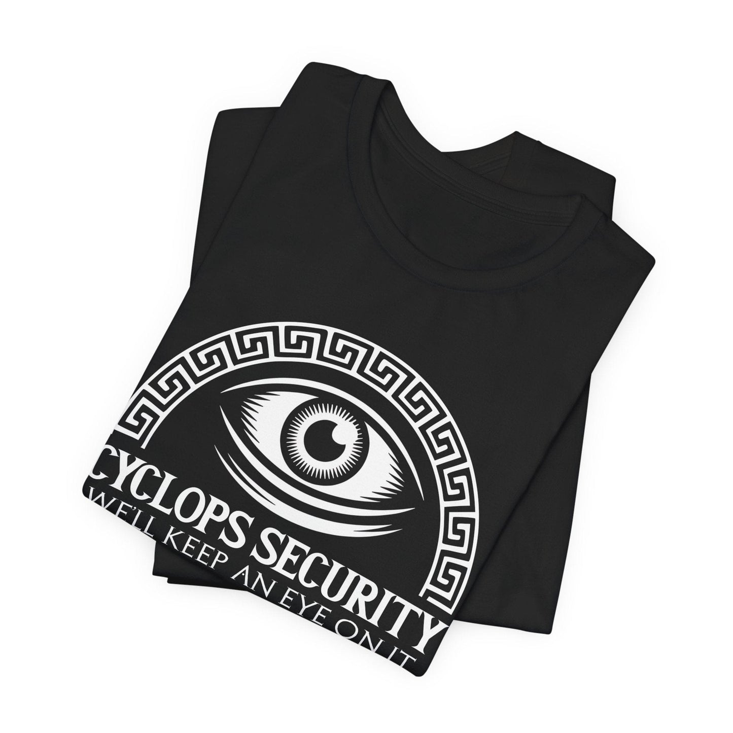 Cyclops Security - Funny Greek Mythology T-Shirt