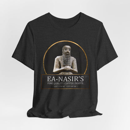 Dark Grey Heather / S Ea-Nasir's Fine Quality Copper Ingots T-Shirt