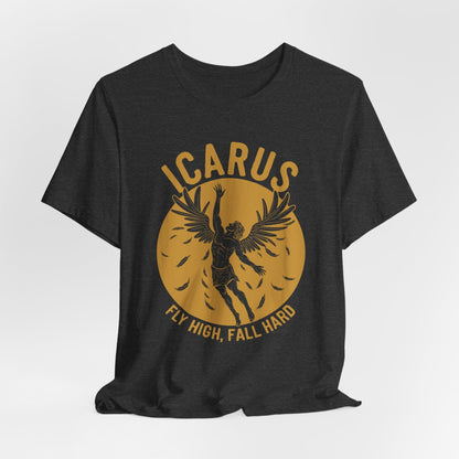 Dark Grey Heather / S Icarus Fly High, Fall Hard - Funny Greek Mythology T-Shirt