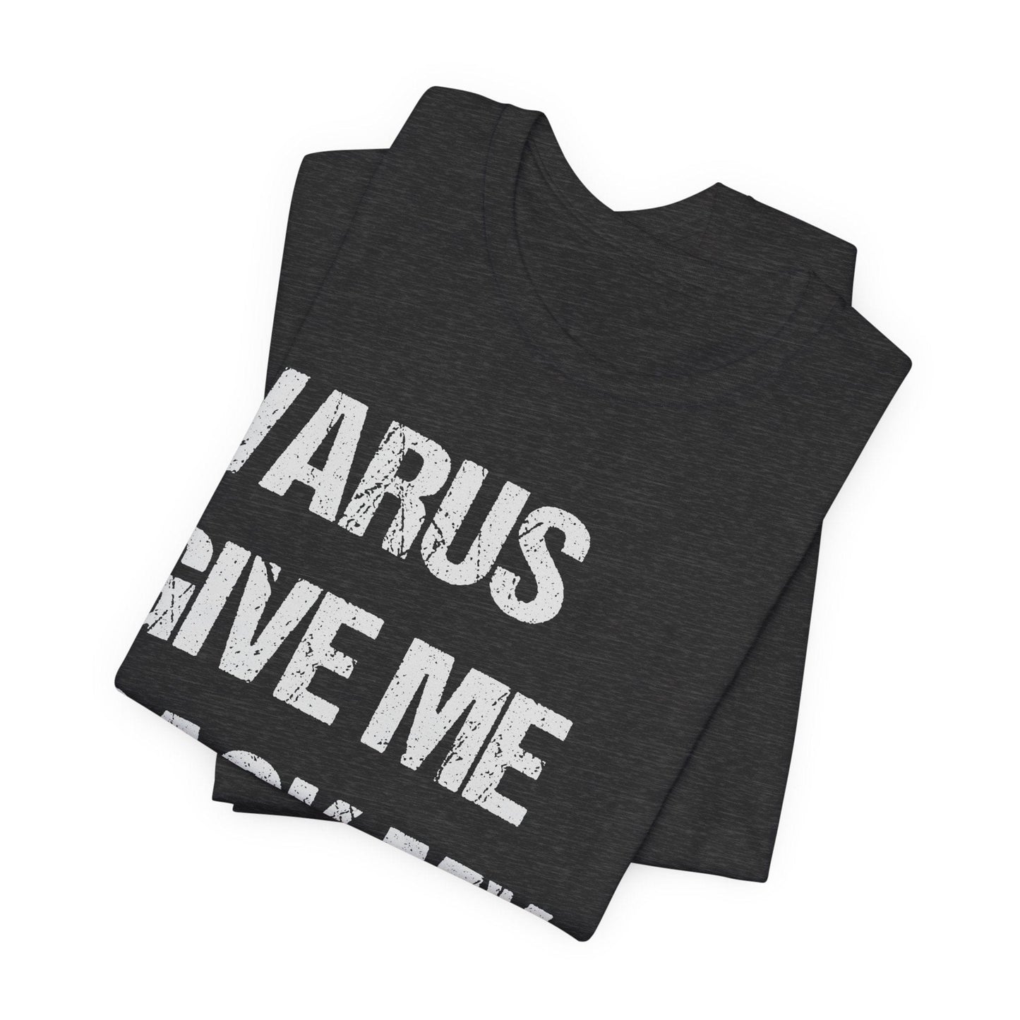 Dark Grey Heather / S Varus Give Me Back My Legions T-Shirt