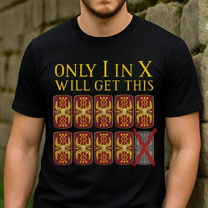 Decimation Pun - Funny Roman Legions T-Shirt