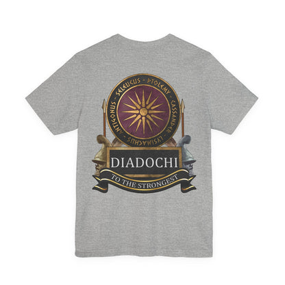 Diadochi To the Strongest  Double Sided T-Shirt