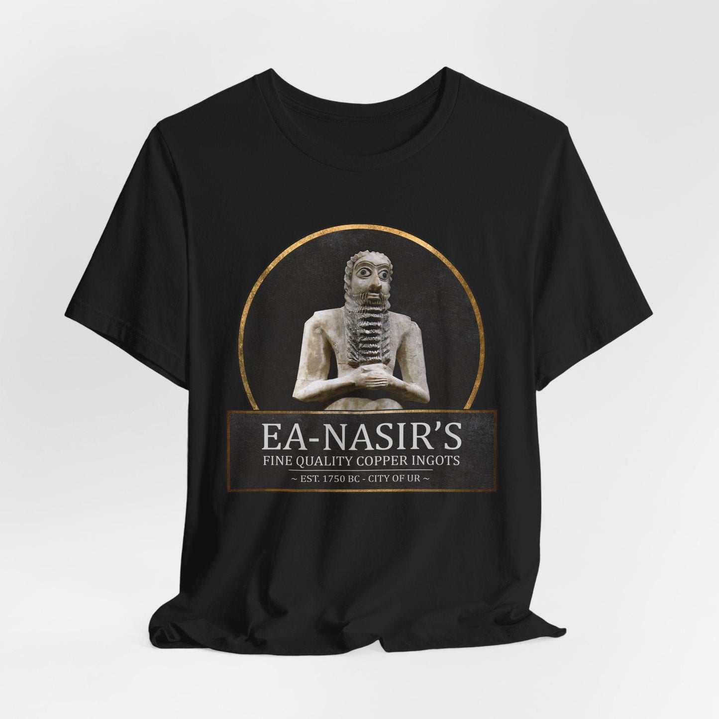 Ea-Nasir's Fine Quality Copper Ingots T-Shirt