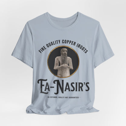 Ea Nasir's No Refunds Ver. 2 - Funny Bronze Age History Meme T-Shirt