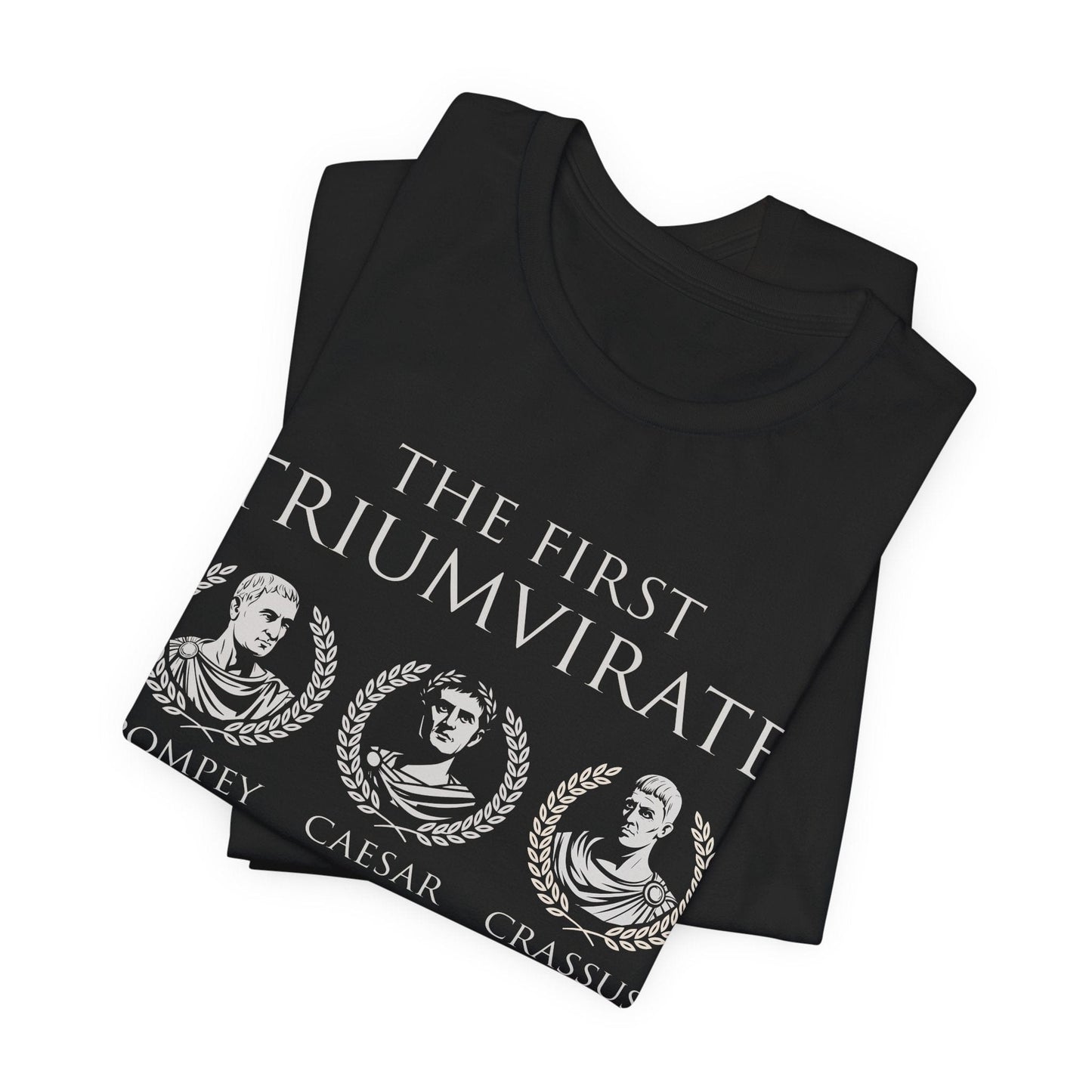 First Triumvirate of Rome T-Shirt