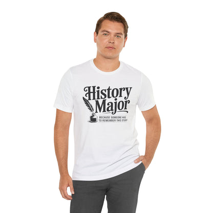 Funny History Major T-Shirt