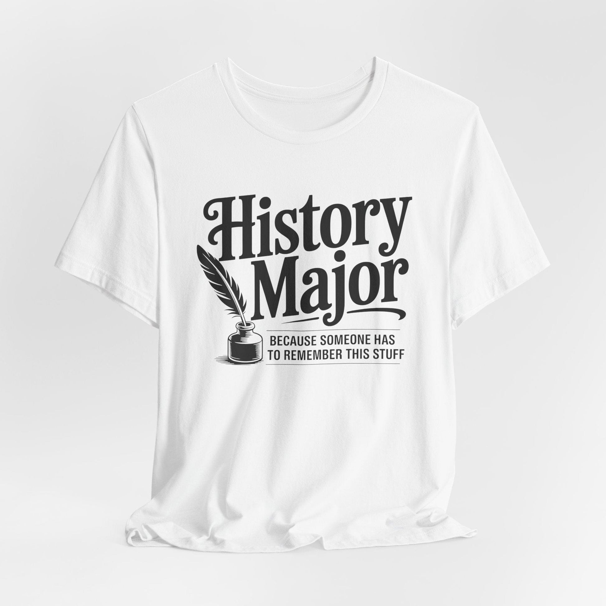 Funny History Major T-Shirt