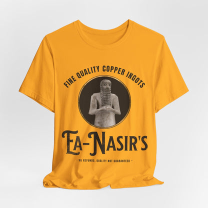 Gold / S Ea Nasir's No Refunds Ver. 2 - Funny Bronze Age History Meme T-Shirt