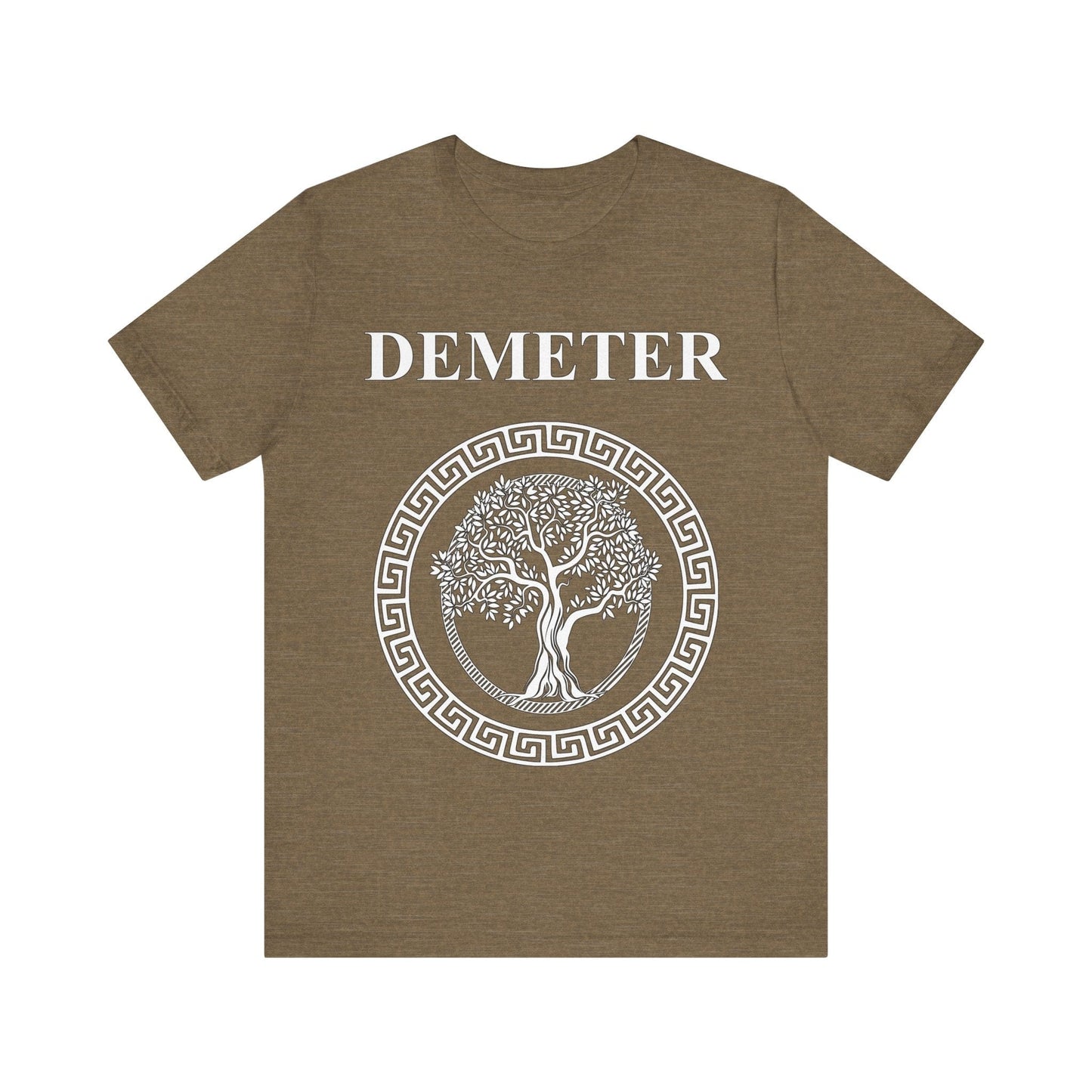 Heather Olive / S Demeter Greek Goddess of Fertility Growth and Life T-Shirt