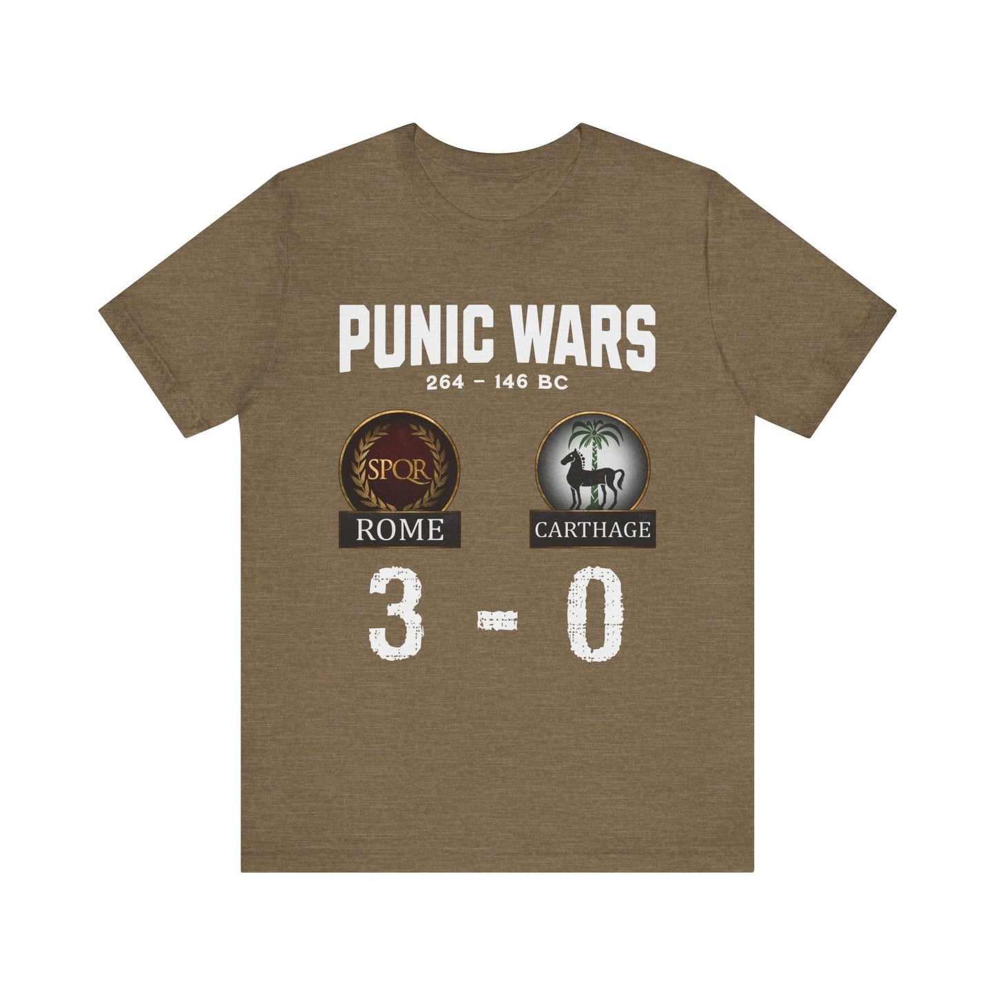 Heather Olive / S Punic Wars - Rome vs Carthage - 3 to 0 Final Score  - Funny History T-shirt