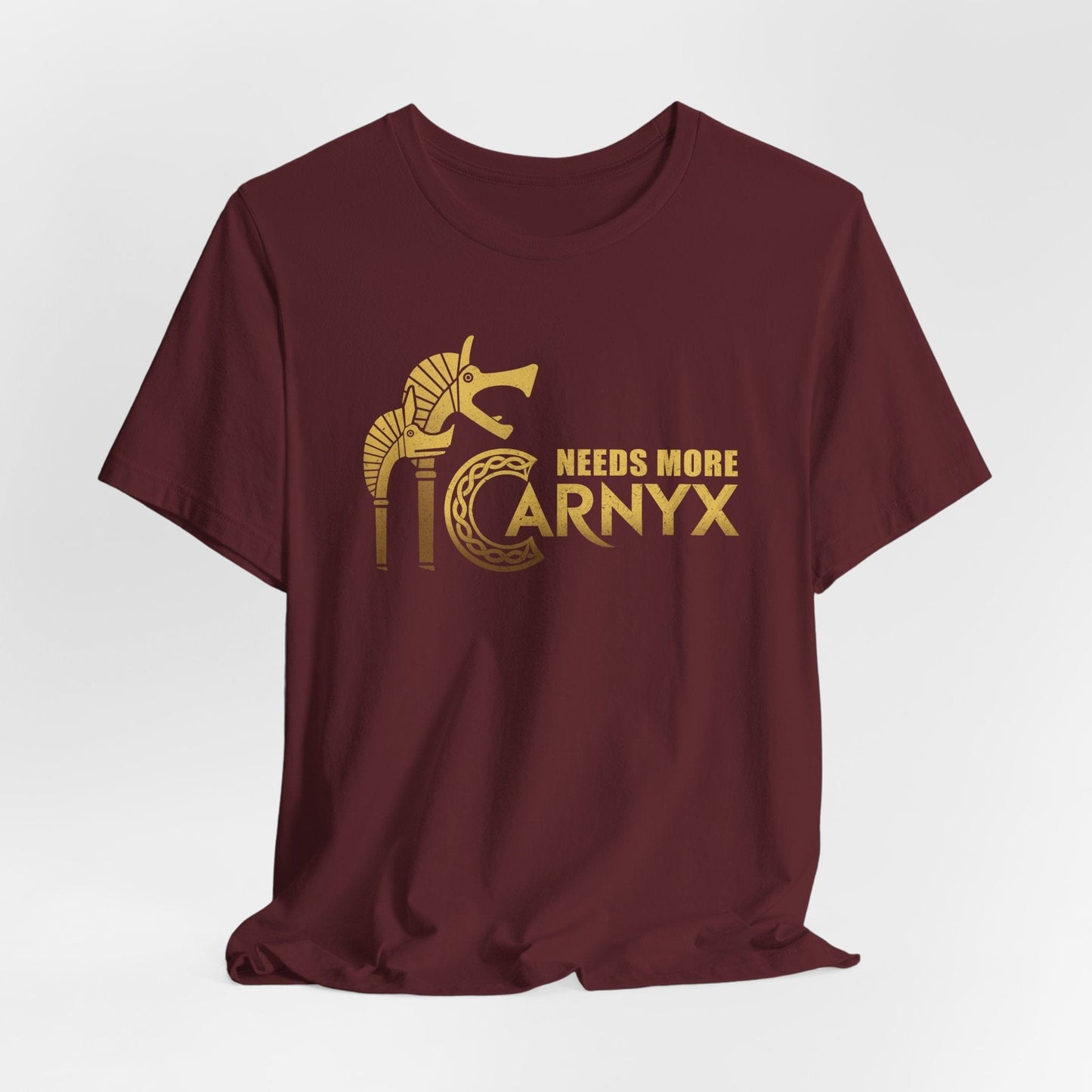 Maroon / S Needs More Carnyx T-Shirt
