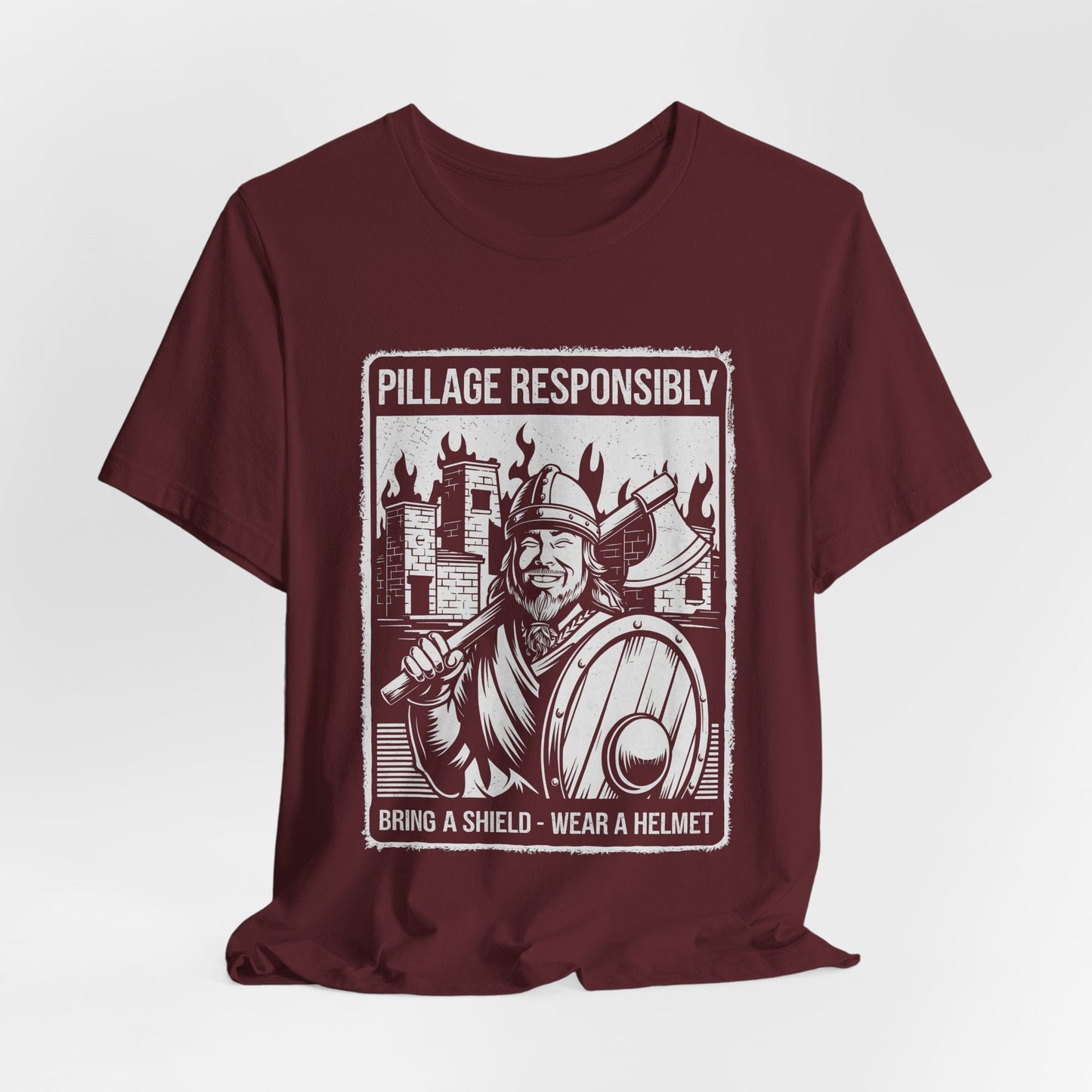 Maroon / S Pillage Responsibly T-Shirt