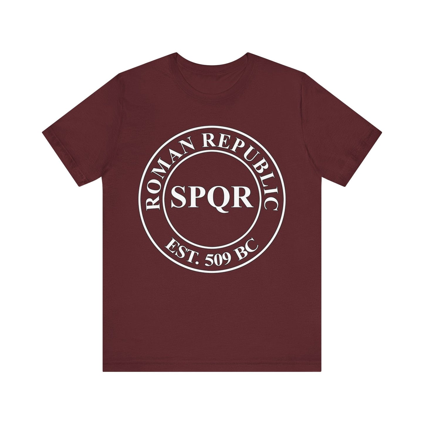 Maroon / S Roman Republic Founding SPQR 509 BC T-Shirt