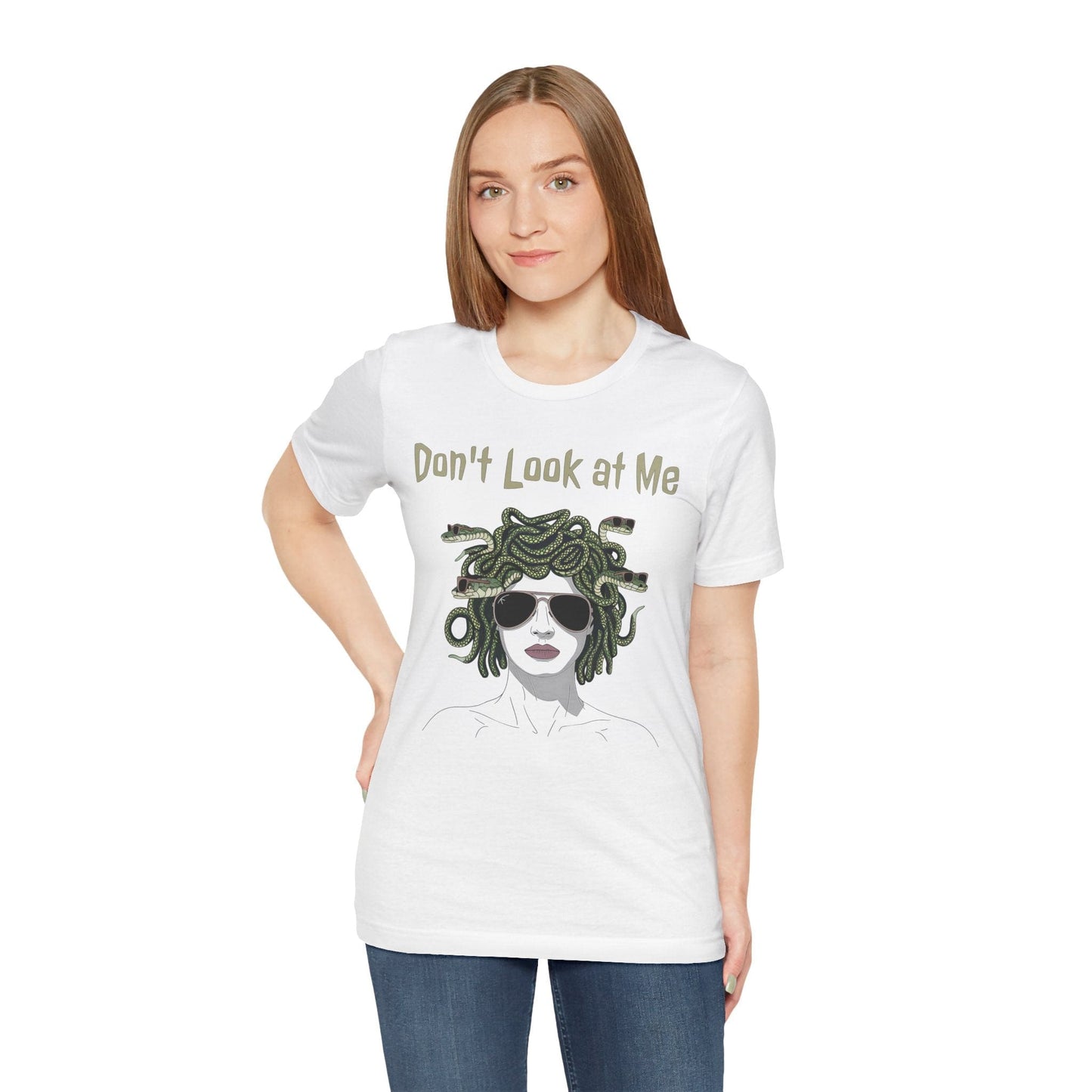 Medusa - Don't Look at Me - Funny Greek Mythology T-Shirt