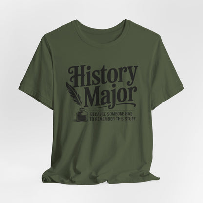 Military Green / S Funny History Major T-Shirt