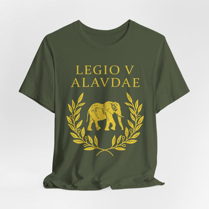 Military Green / S Legio V Alaudae - Roman Legion T-Shirt