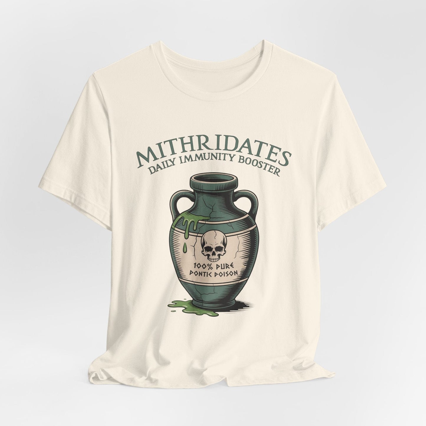 Mithridates Daily Immunity Booster - Poison King of Pontus - Funny History T-Shirt