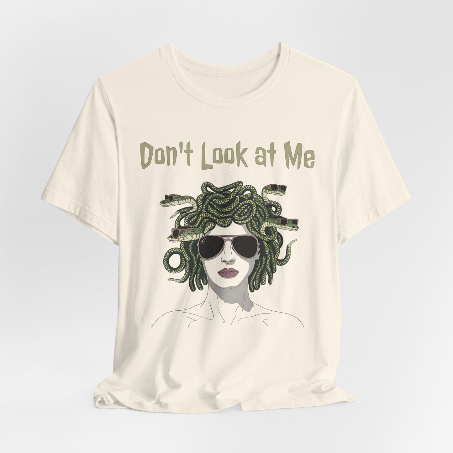 Natural / S Medusa - Don't Look at Me - Funny Greek Mythology T-Shirt