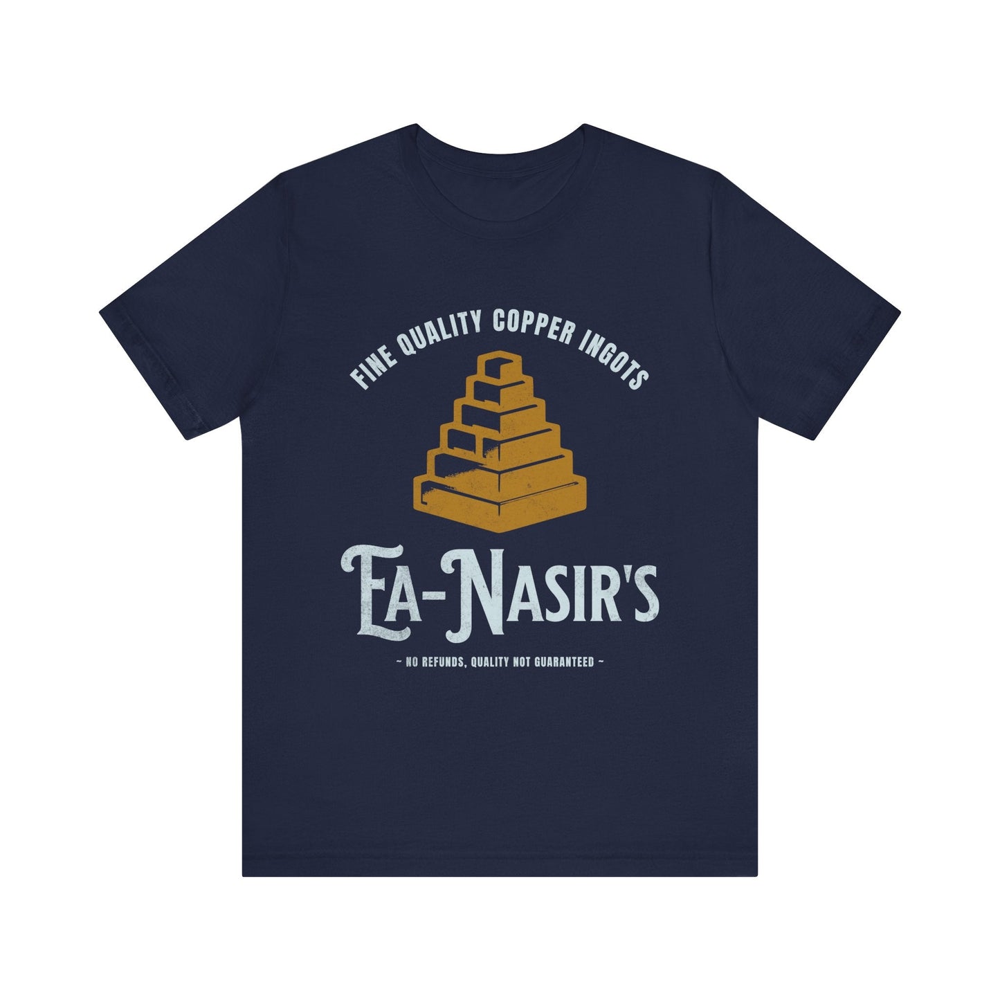 Navy / S Ea Nasir's Fine Quality Copper Ingots Meme T-Shirt