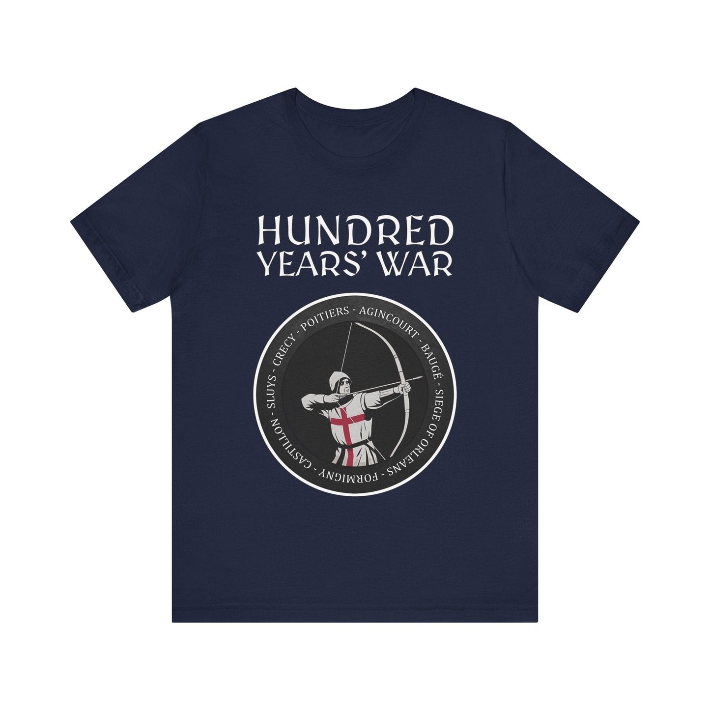Navy / S Hundred Years' War Battles Longbowman T-Shirt