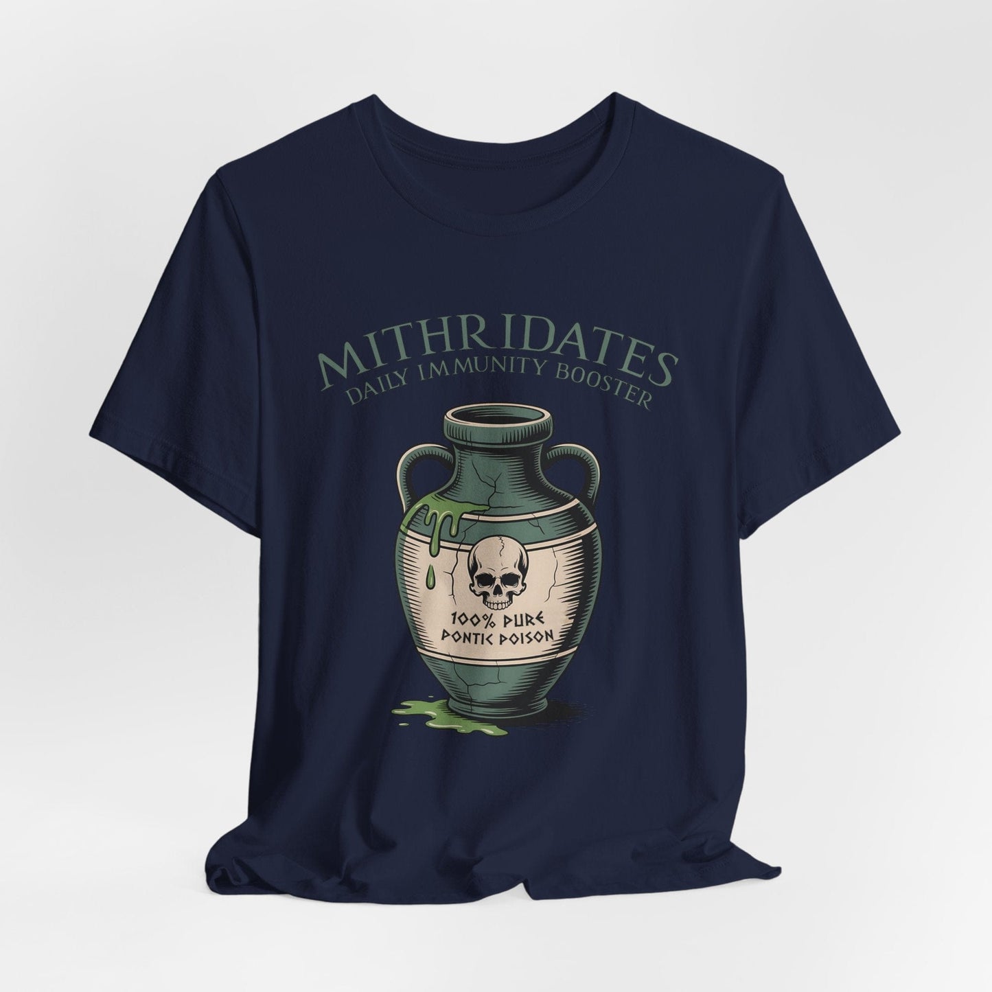 Navy / S Mithridates Daily Immunity Booster - Poison King of Pontus - Funny History T-Shirt