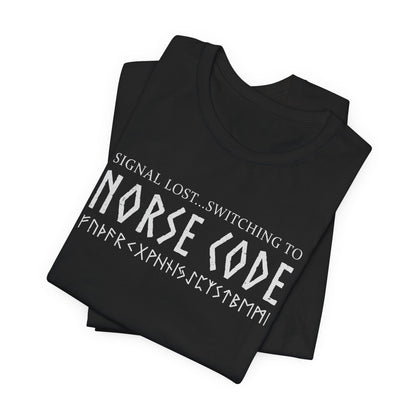 Norse Code Pun T-Shirt