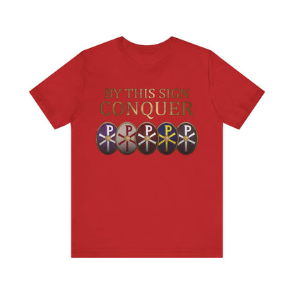 Red / S By This Sign Conquer - Constantine the Great T-Shirt