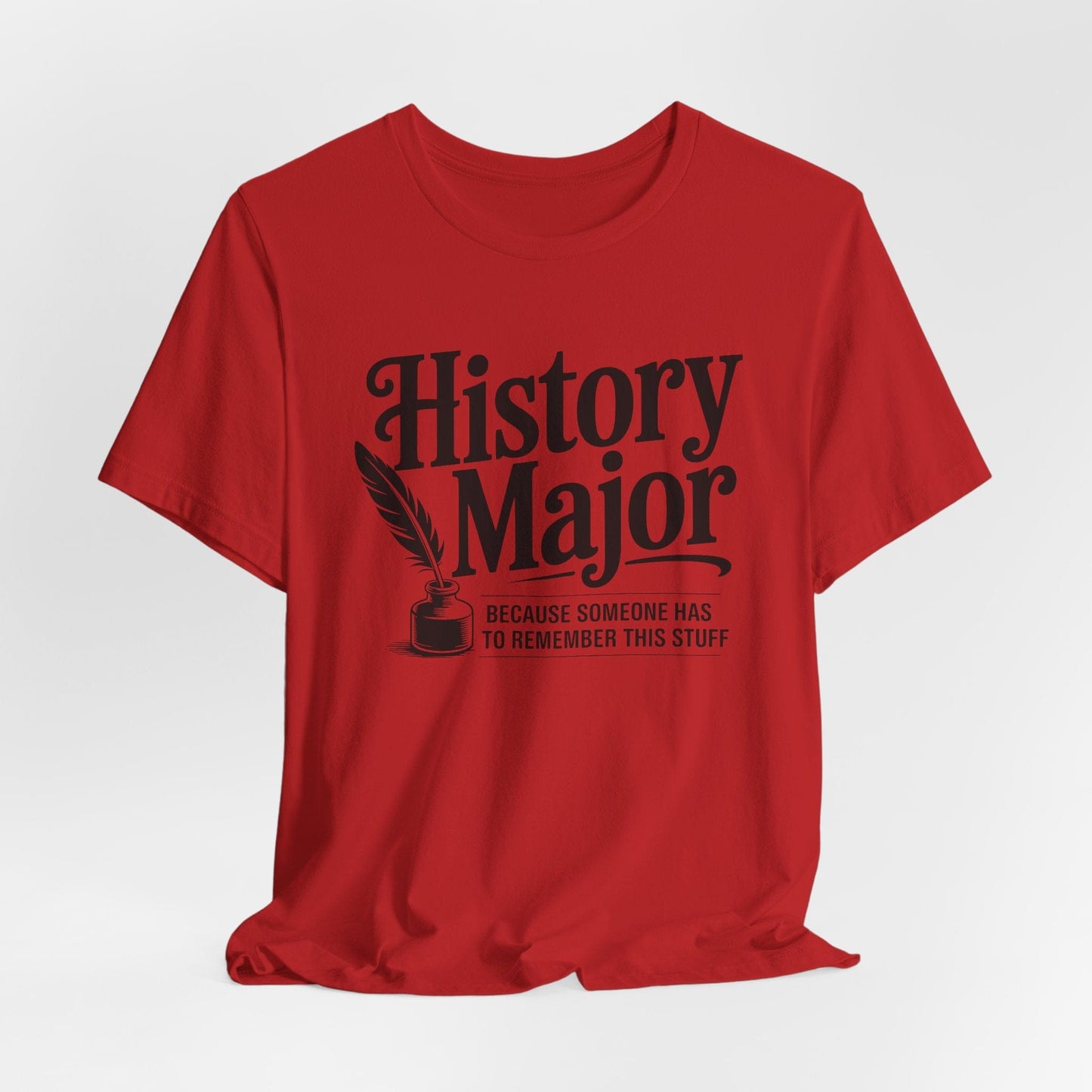 Red / S Funny History Major T-Shirt
