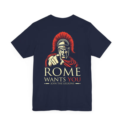 ROME WANTS YOU - Join the Roman Legions Double Sided T-Shirt