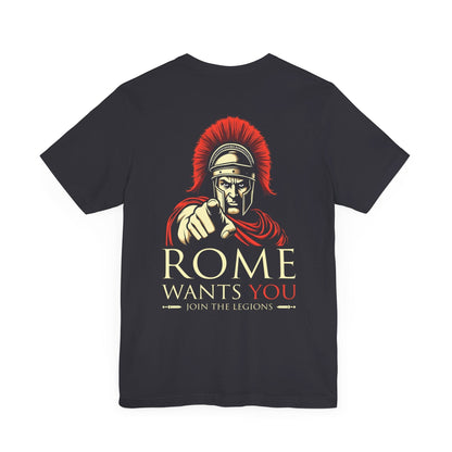 ROME WANTS YOU - Join the Roman Legions Double Sided T-Shirt