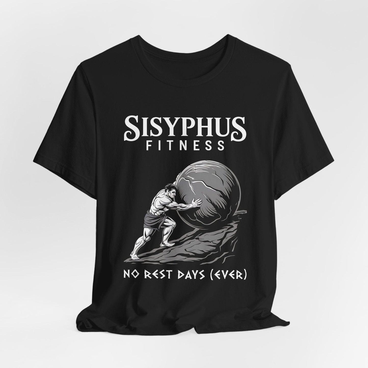 Sisyphus Fitness Funny Greek Mythology T-Shirt