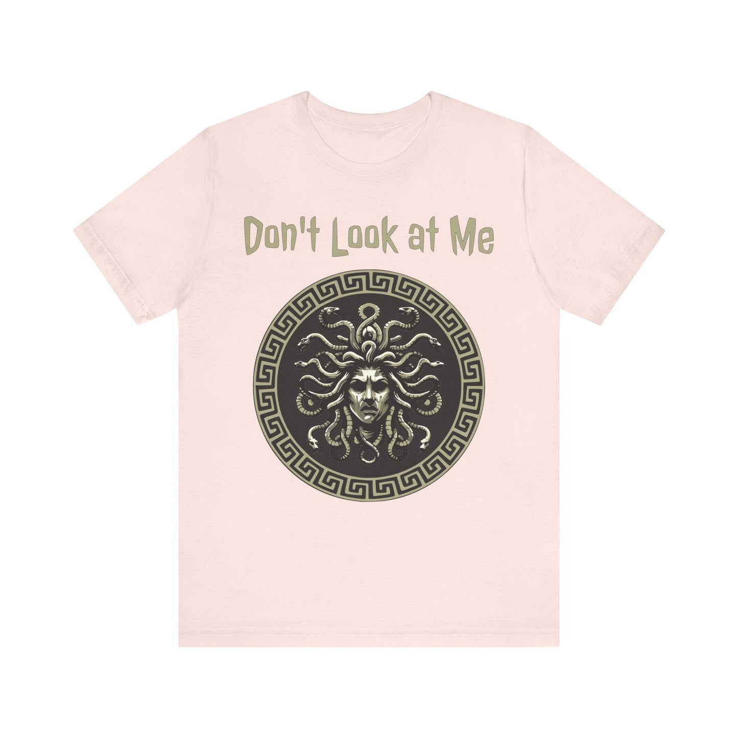 Soft Pink / S Medusa - Don't Look at Me - Funny Greek Mythology T-shirt