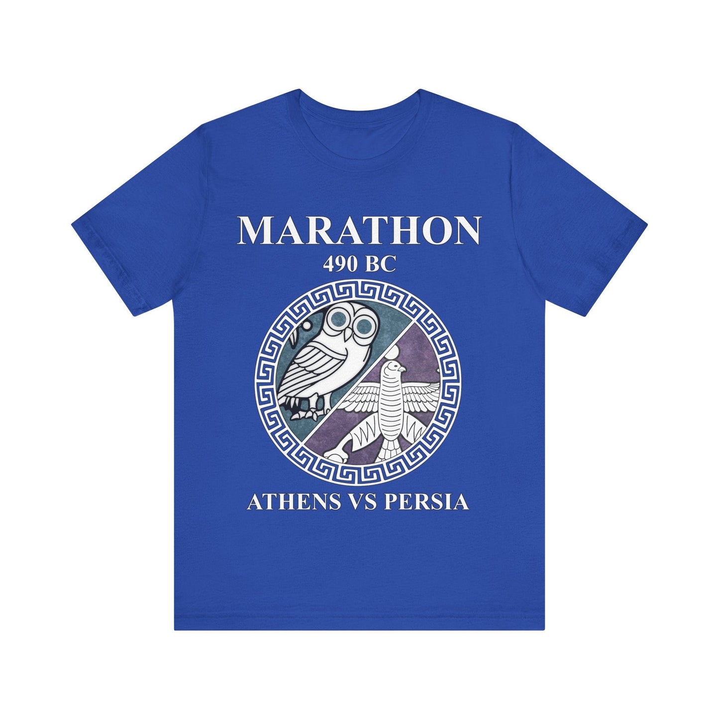 True Royal / S Battle of Marathon Athens vs Persia 490 BC T-shirt