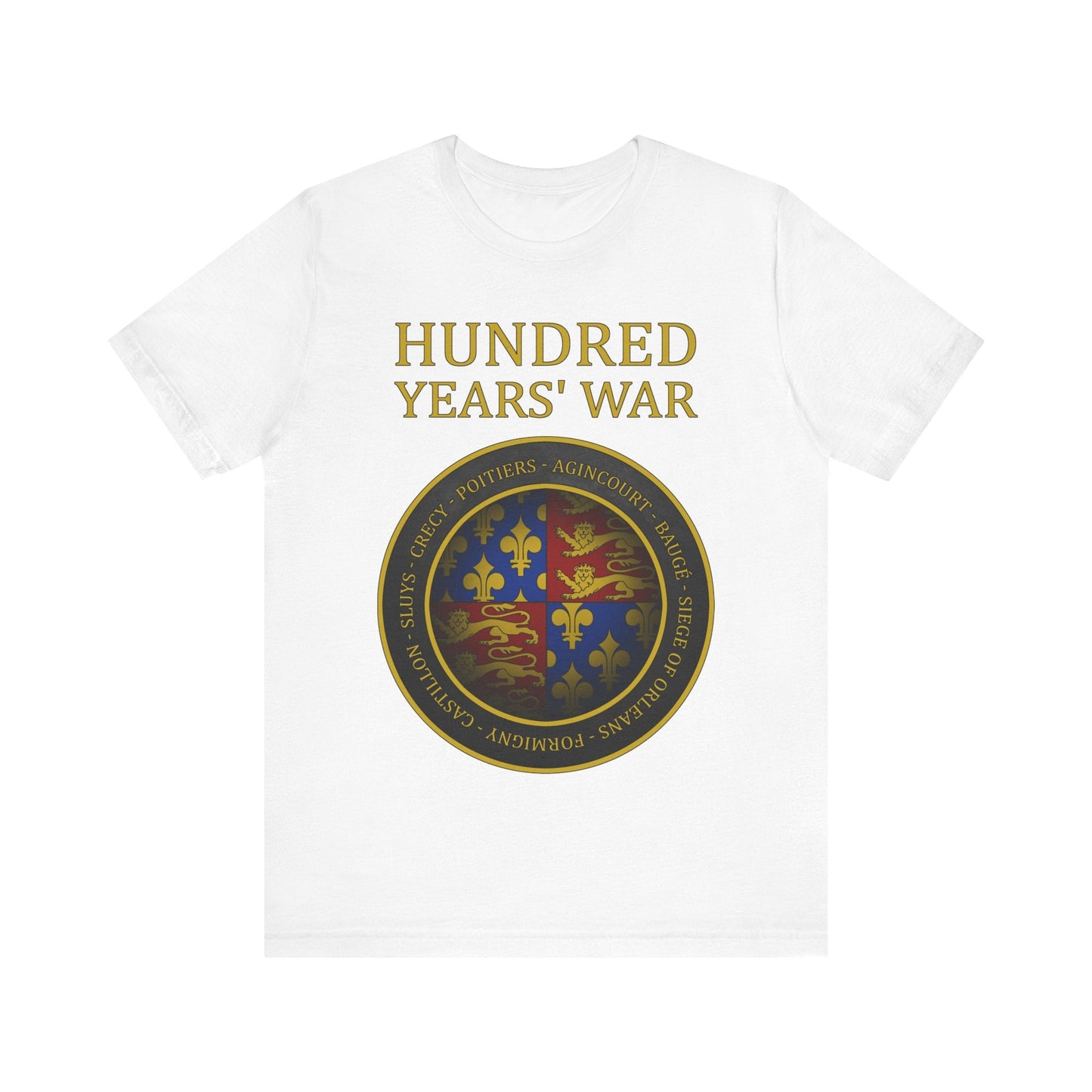 White / S Battles of the Hundred Years' War T-Shirt