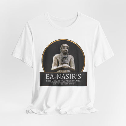 White / S Ea-Nasir's Fine Quality Copper Ingots T-Shirt