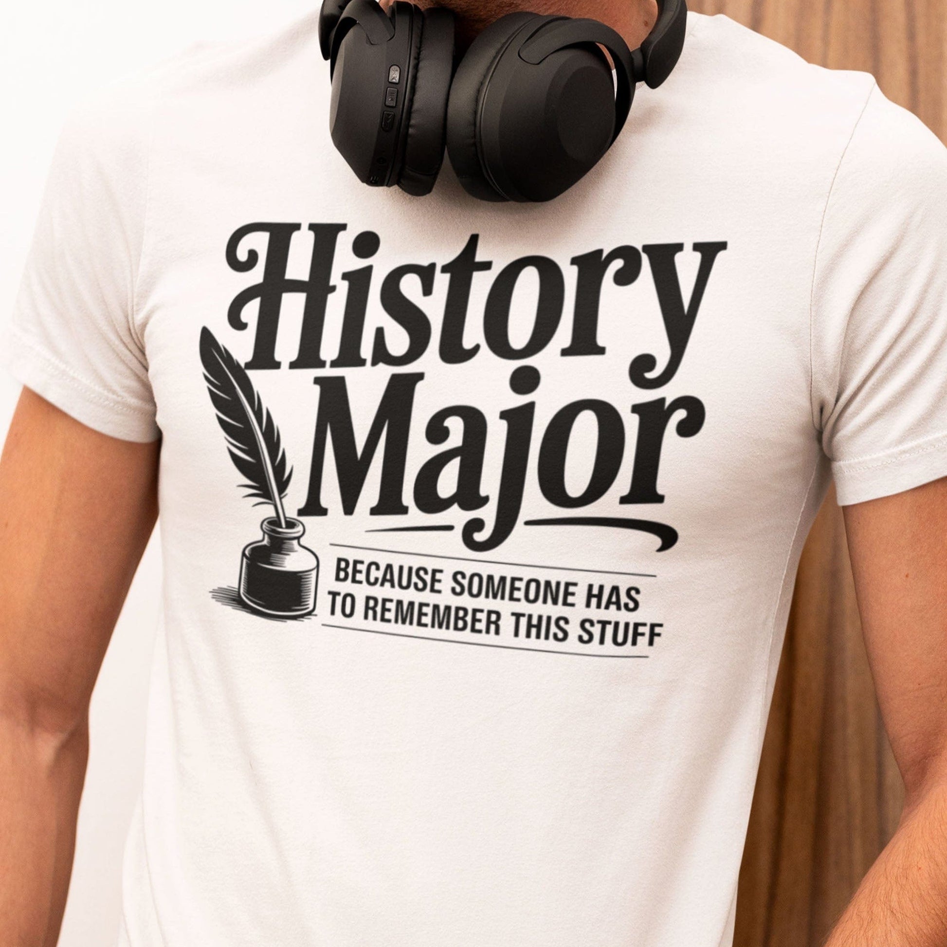 White / S Funny History Major T-Shirt
