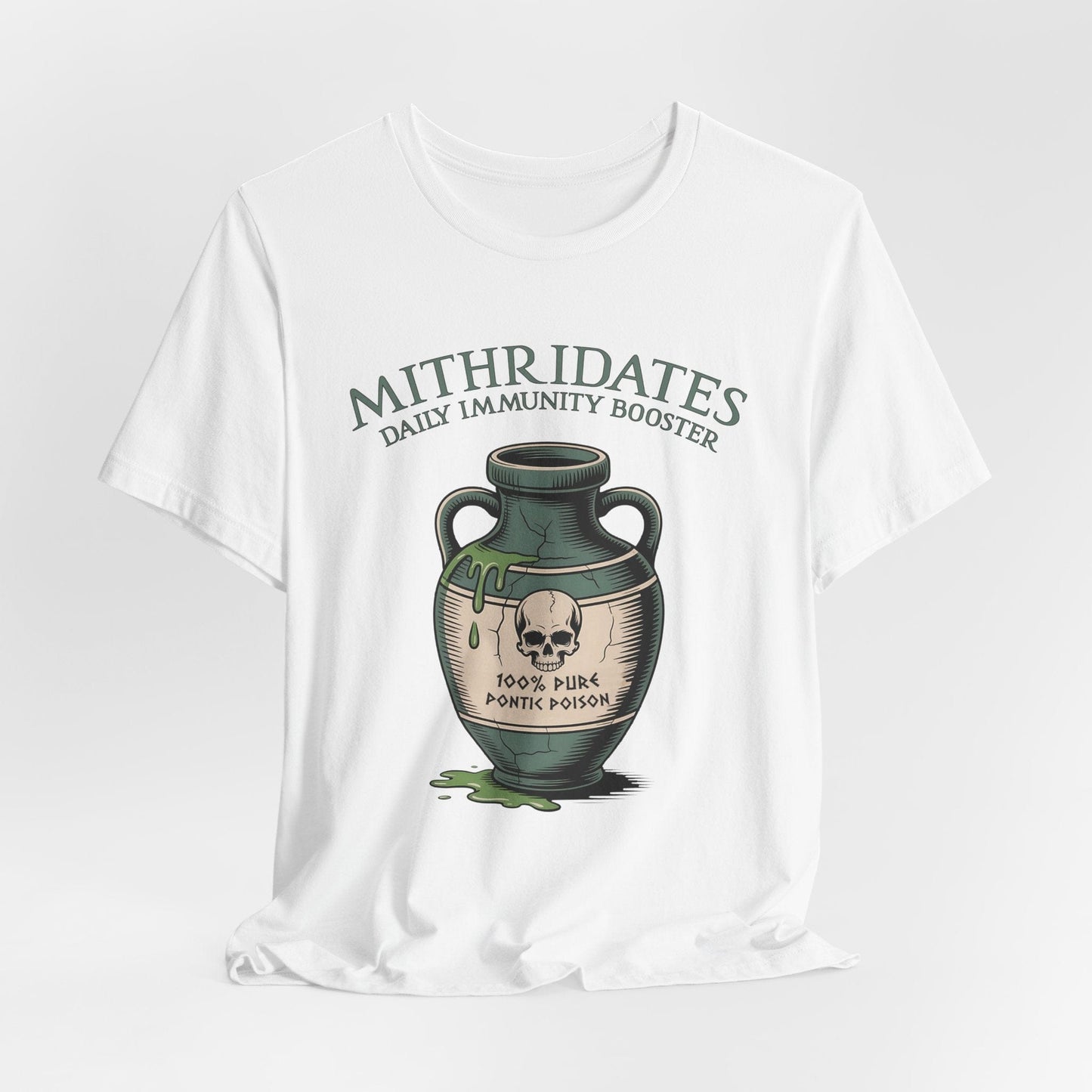 White / S Mithridates Daily Immunity Booster - Poison King of Pontus - Funny History T-Shirt